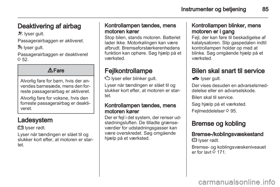 OPEL INSIGNIA 2012  Instruktionsbog (in Danish) 