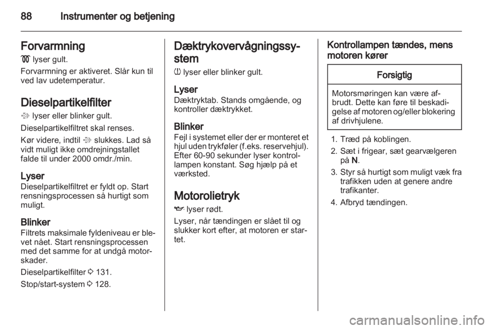 OPEL INSIGNIA 2012  Instruktionsbog (in Danish) 