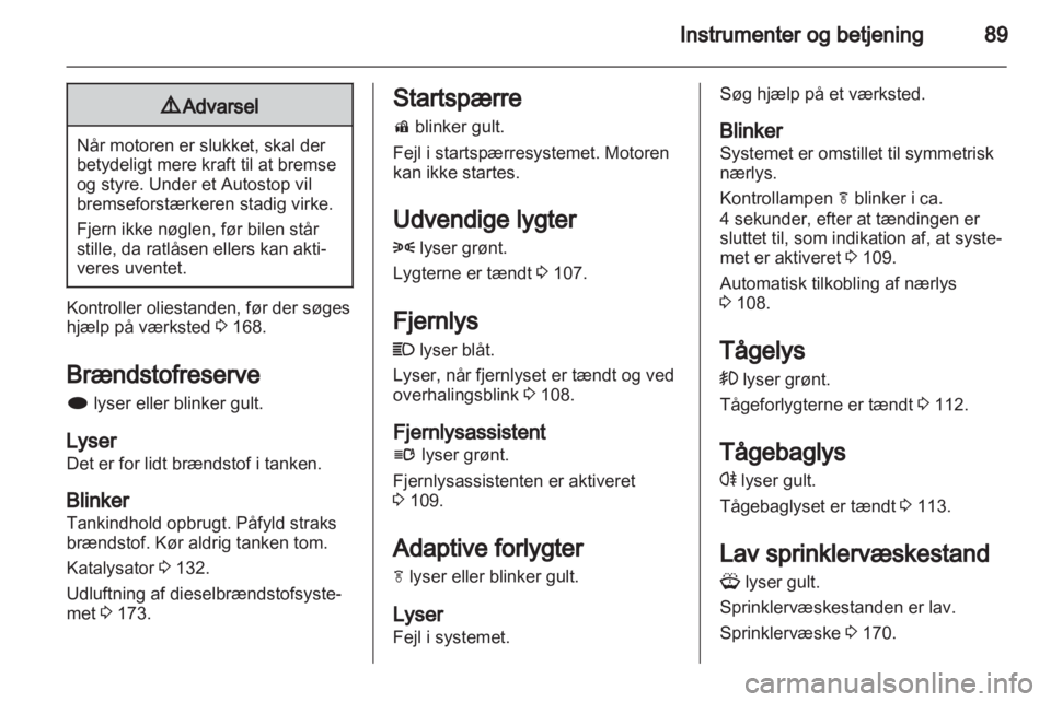 OPEL INSIGNIA 2012  Instruktionsbog (in Danish) 