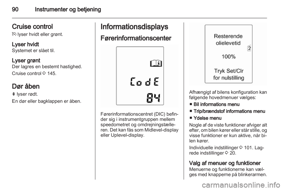 OPEL INSIGNIA 2012  Instruktionsbog (in Danish) 