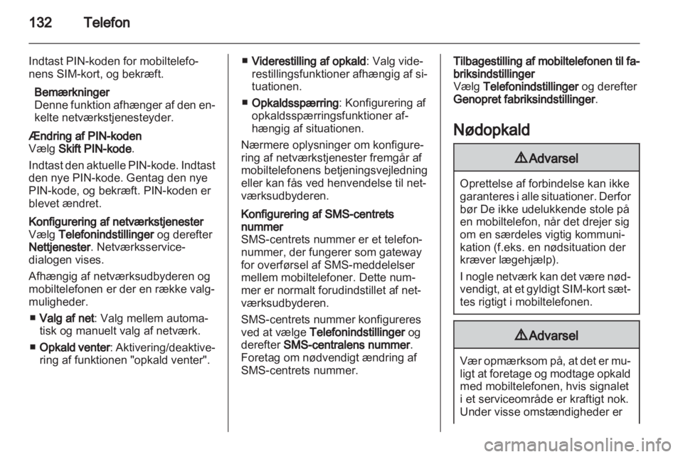 OPEL INSIGNIA 2012.5  Instruktionsbog til Infotainment (in Danish) 