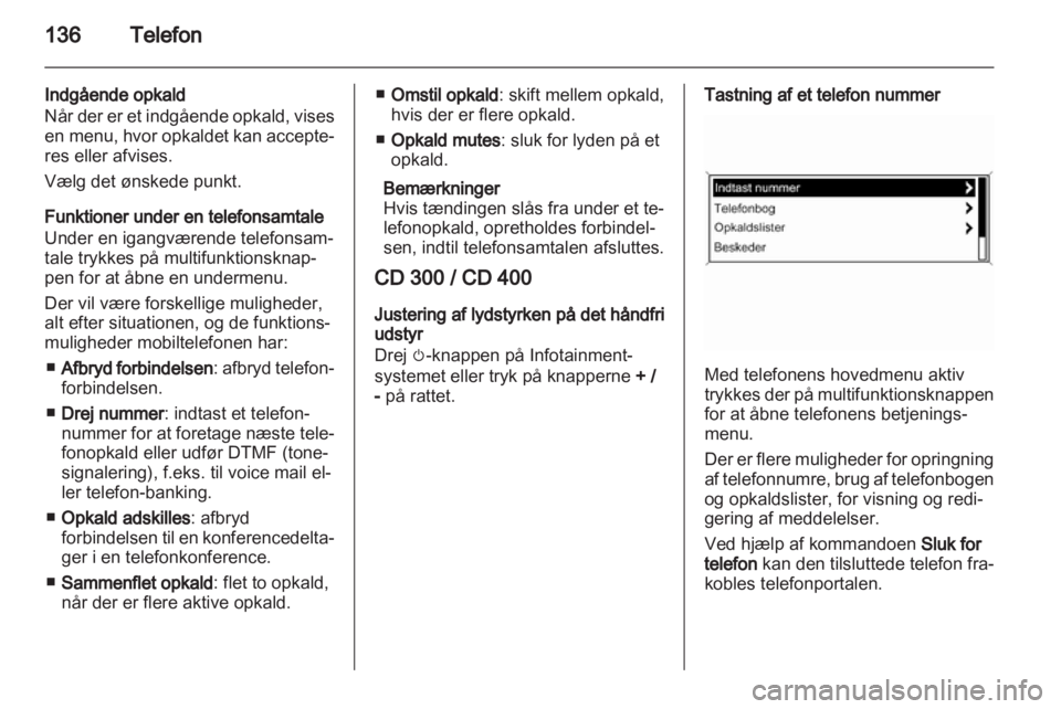 OPEL INSIGNIA 2012.5  Instruktionsbog til Infotainment (in Danish) 