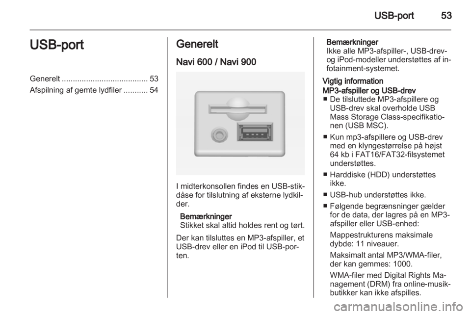 OPEL INSIGNIA 2012.5  Instruktionsbog til Infotainment (in Danish) 