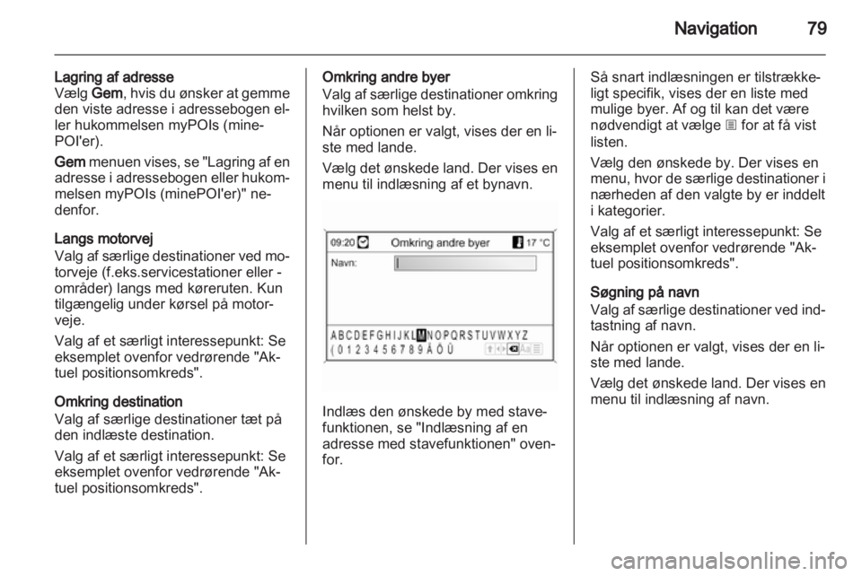 OPEL INSIGNIA 2012.5  Instruktionsbog til Infotainment (in Danish) 