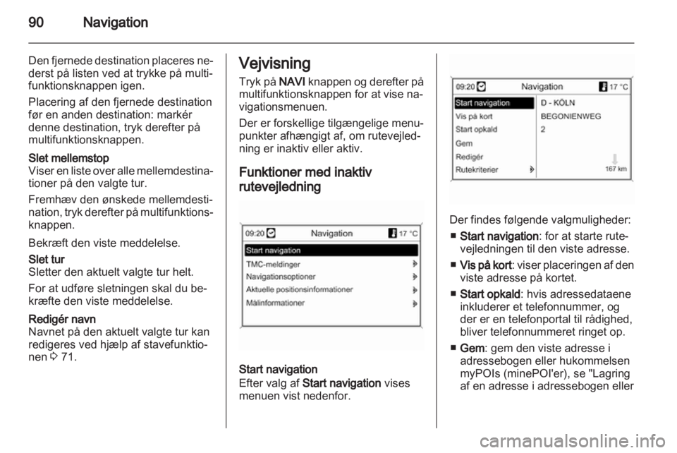OPEL INSIGNIA 2012.5  Instruktionsbog til Infotainment (in Danish) 