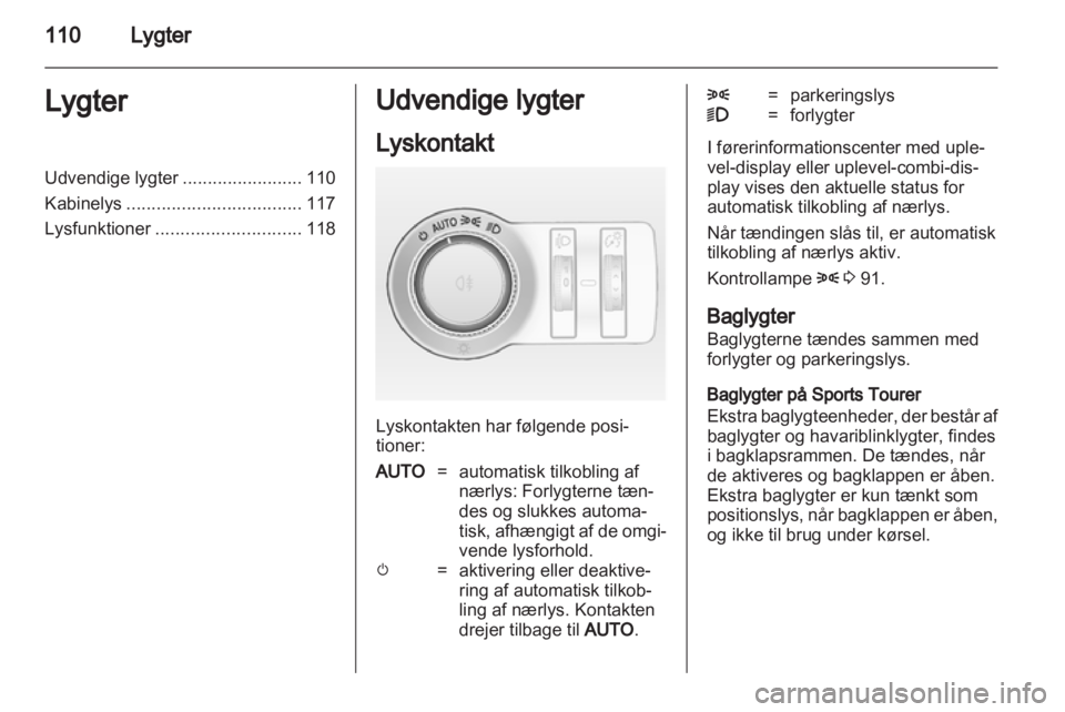 OPEL INSIGNIA 2012.5  Instruktionsbog (in Danish) 