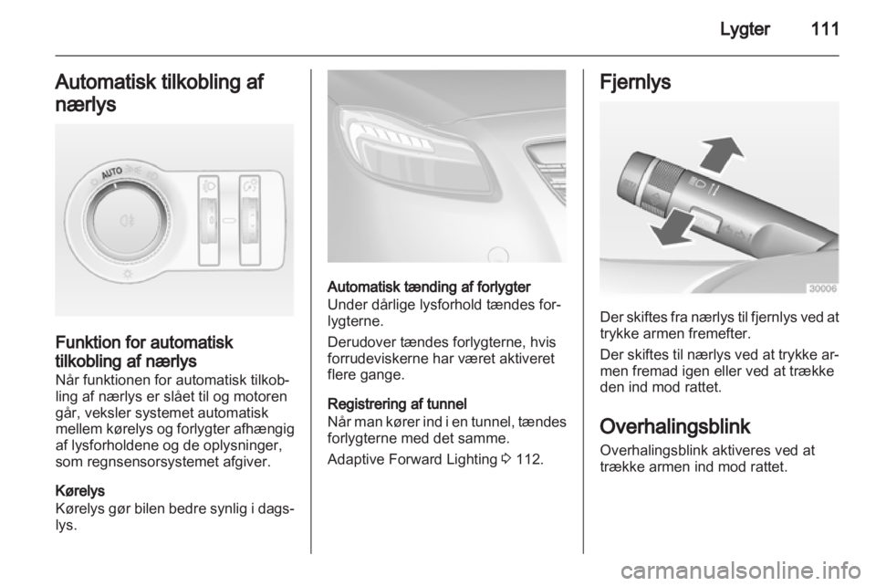 OPEL INSIGNIA 2012.5  Instruktionsbog (in Danish) 