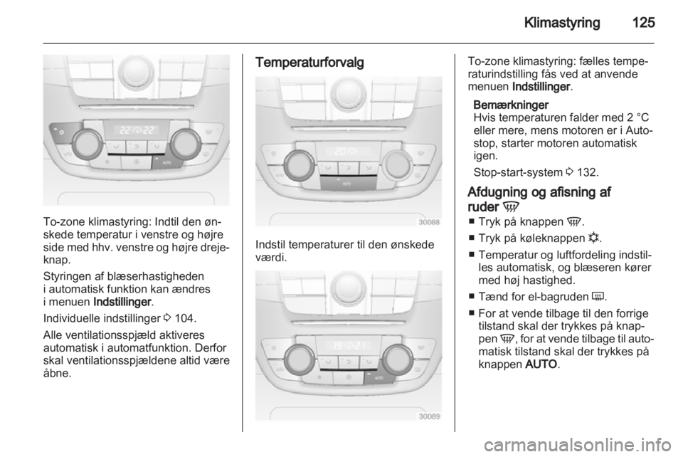 OPEL INSIGNIA 2012.5  Instruktionsbog (in Danish) 