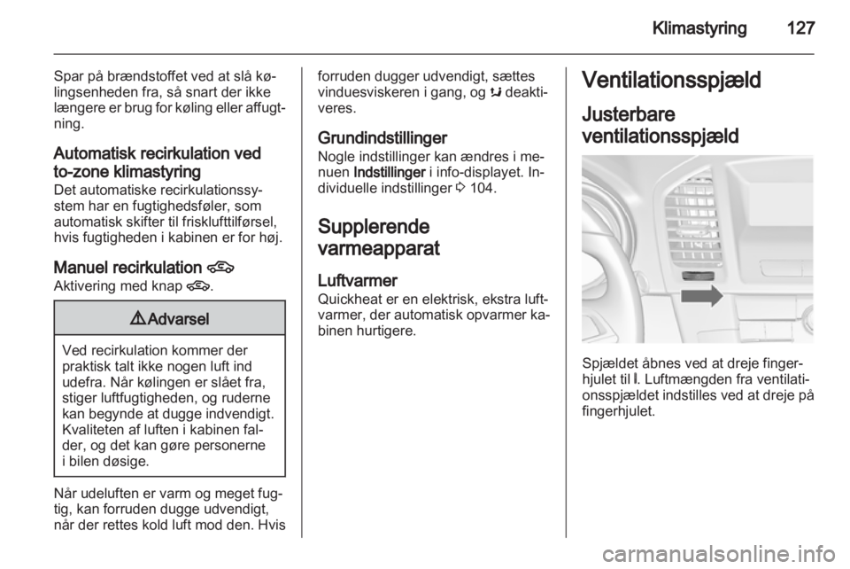 OPEL INSIGNIA 2012.5  Instruktionsbog (in Danish) 