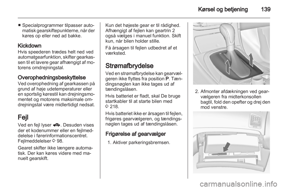 OPEL INSIGNIA 2012.5  Instruktionsbog (in Danish) 