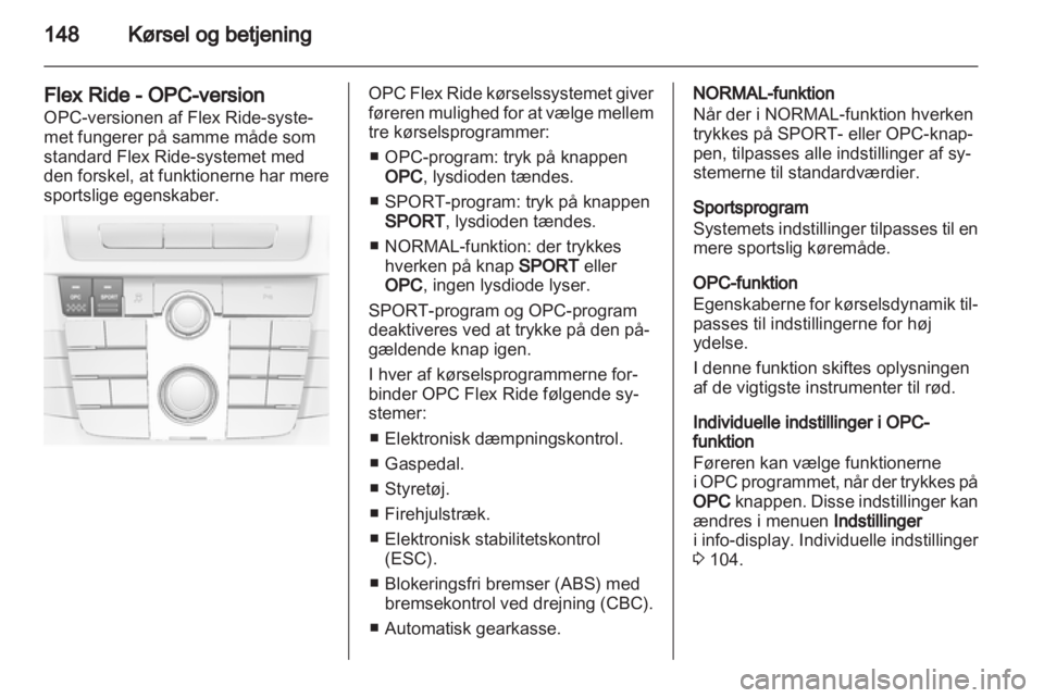 OPEL INSIGNIA 2012.5  Instruktionsbog (in Danish) 