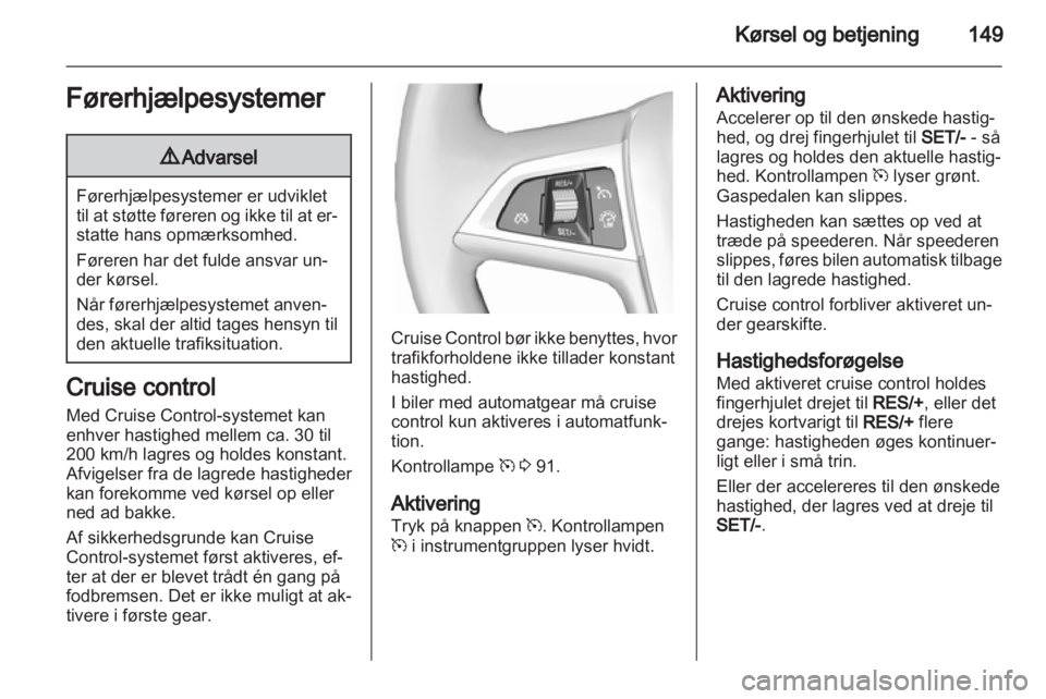 OPEL INSIGNIA 2012.5  Instruktionsbog (in Danish) 