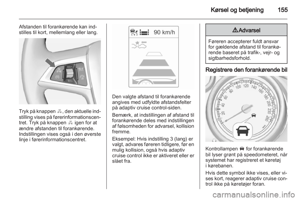 OPEL INSIGNIA 2012.5  Instruktionsbog (in Danish) 