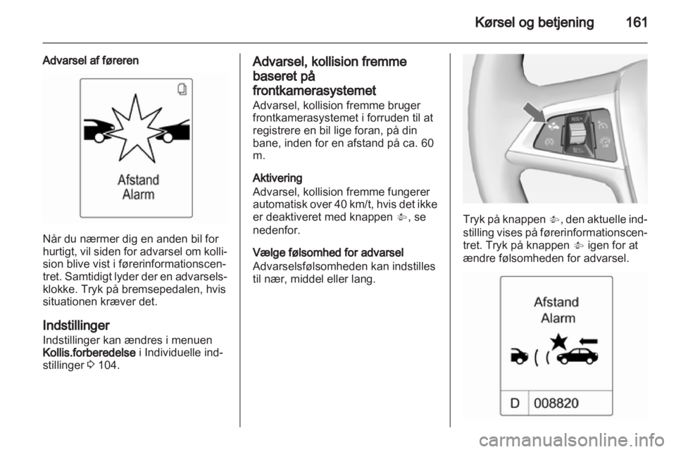 OPEL INSIGNIA 2012.5  Instruktionsbog (in Danish) 