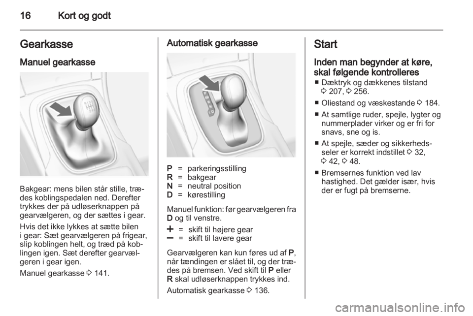 OPEL INSIGNIA 2012.5  Instruktionsbog (in Danish) 