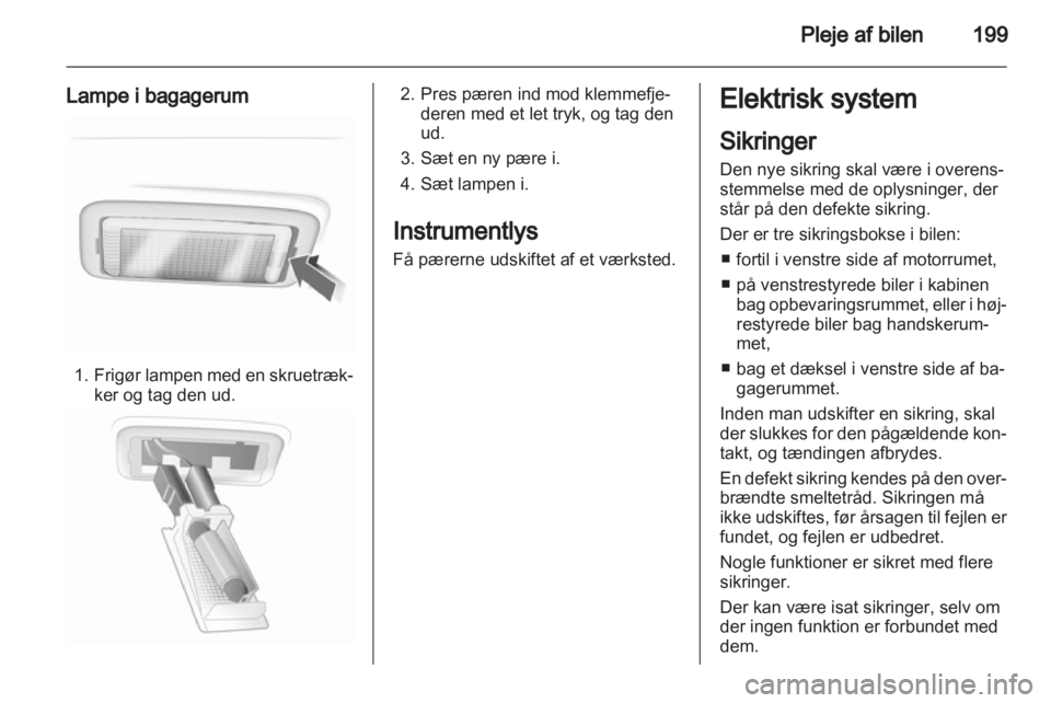 OPEL INSIGNIA 2012.5  Instruktionsbog (in Danish) 