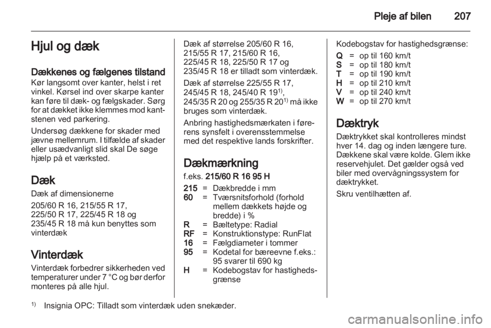 OPEL INSIGNIA 2012.5  Instruktionsbog (in Danish) 