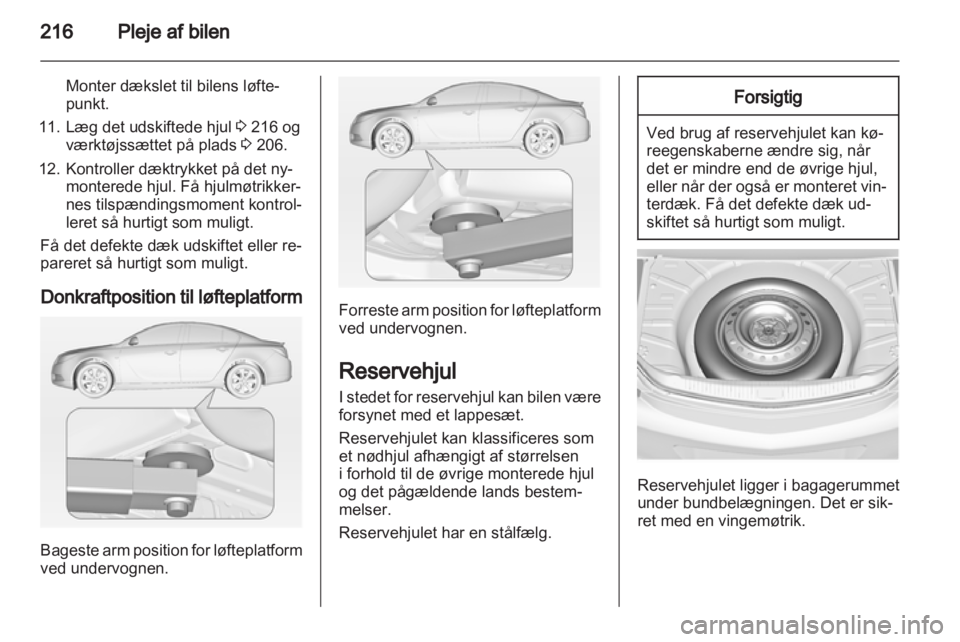 OPEL INSIGNIA 2012.5  Instruktionsbog (in Danish) 