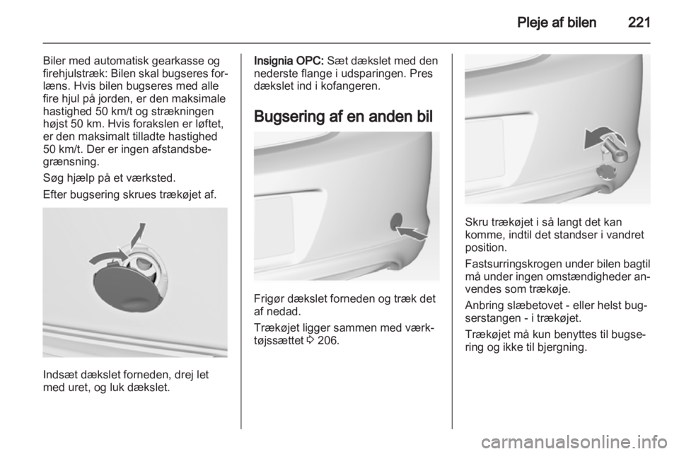 OPEL INSIGNIA 2012.5  Instruktionsbog (in Danish) 