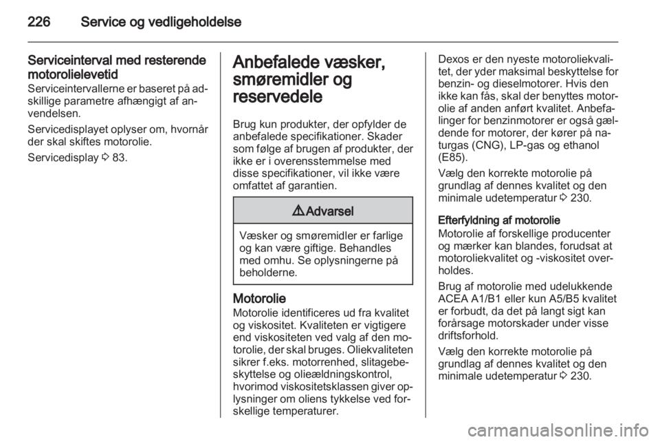 OPEL INSIGNIA 2012.5  Instruktionsbog (in Danish) 