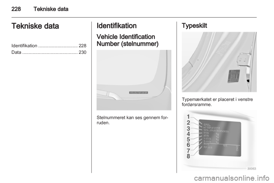 OPEL INSIGNIA 2012.5  Instruktionsbog (in Danish) 