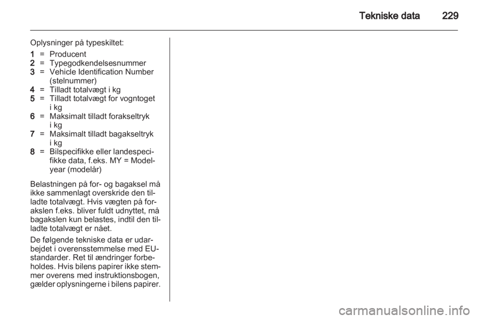 OPEL INSIGNIA 2012.5  Instruktionsbog (in Danish) 