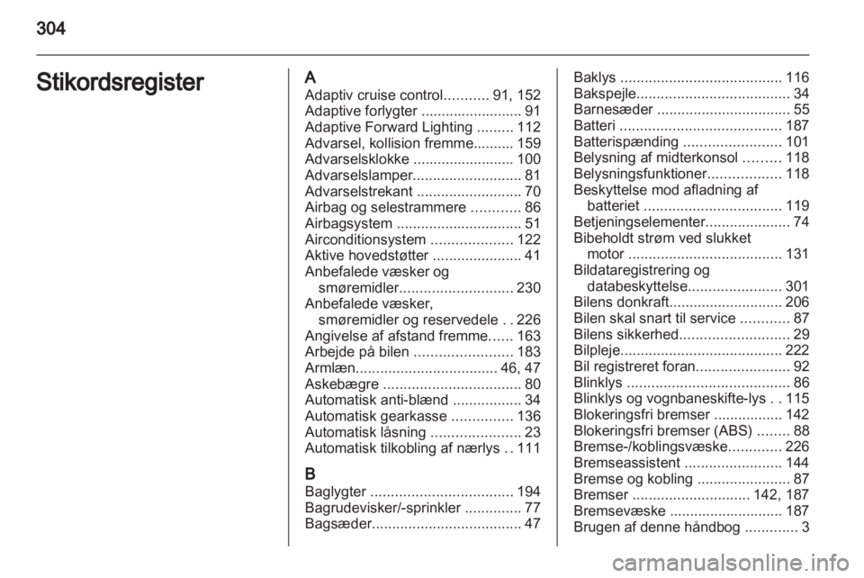 OPEL INSIGNIA 2012.5  Instruktionsbog (in Danish) 