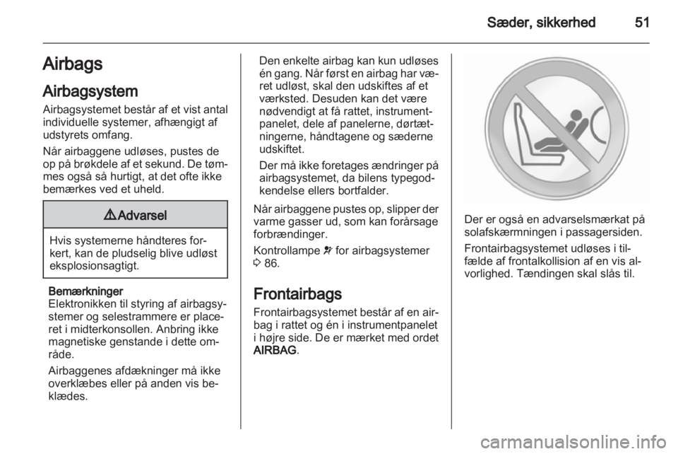 OPEL INSIGNIA 2012.5  Instruktionsbog (in Danish) 