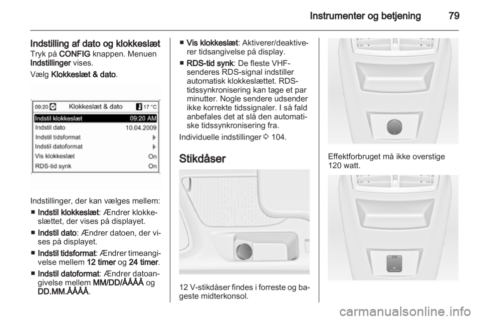 OPEL INSIGNIA 2012.5  Instruktionsbog (in Danish) 