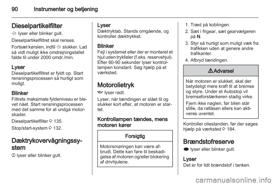 OPEL INSIGNIA 2012.5  Instruktionsbog (in Danish) 