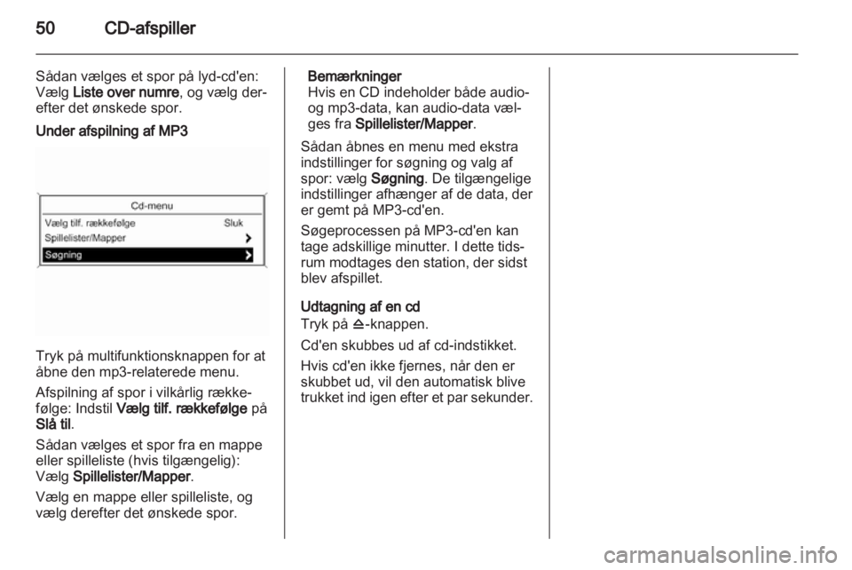 OPEL INSIGNIA 2013  Instruktionsbog til Infotainment (in Danish) 