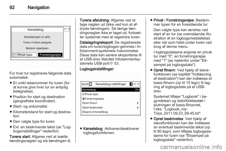 OPEL INSIGNIA 2013  Instruktionsbog til Infotainment (in Danish) 