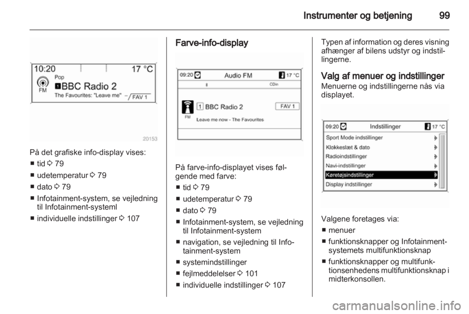 OPEL INSIGNIA 2013  Instruktionsbog (in Danish) 
