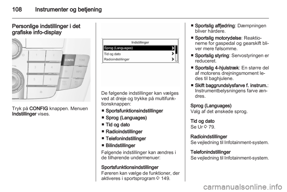 OPEL INSIGNIA 2013  Instruktionsbog (in Danish) 
