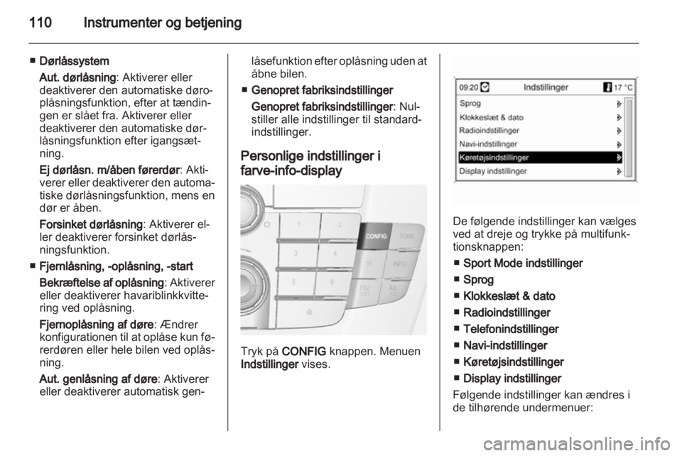 OPEL INSIGNIA 2013  Instruktionsbog (in Danish) 