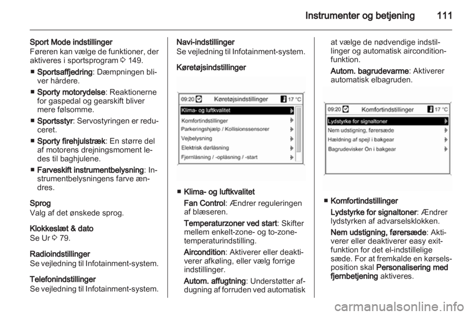 OPEL INSIGNIA 2013  Instruktionsbog (in Danish) 