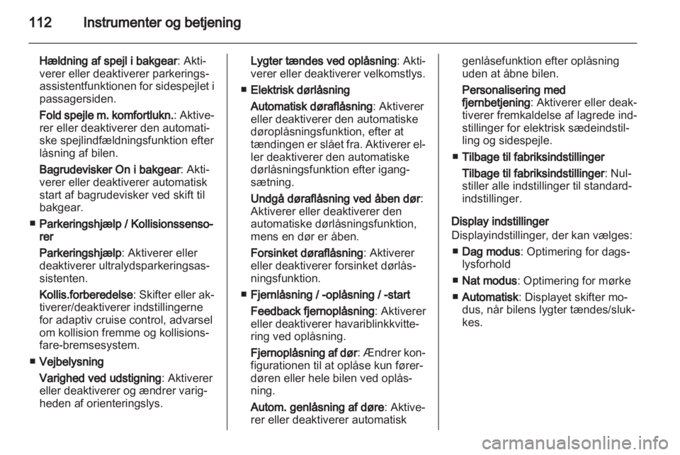 OPEL INSIGNIA 2013  Instruktionsbog (in Danish) 