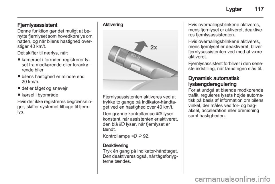 OPEL INSIGNIA 2013  Instruktionsbog (in Danish) 