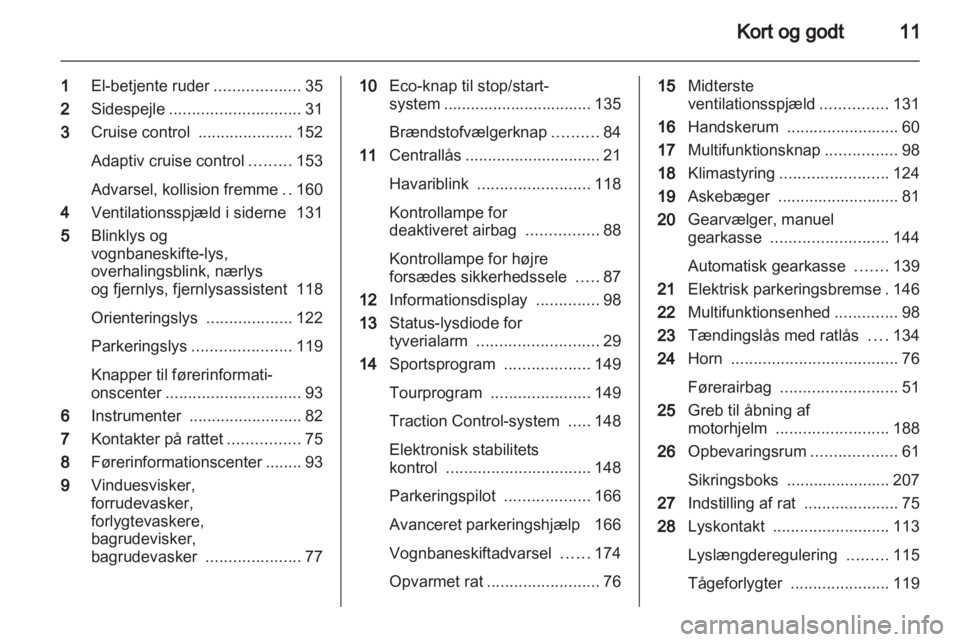 OPEL INSIGNIA 2013  Instruktionsbog (in Danish) 