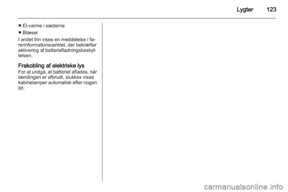 OPEL INSIGNIA 2013  Instruktionsbog (in Danish) 