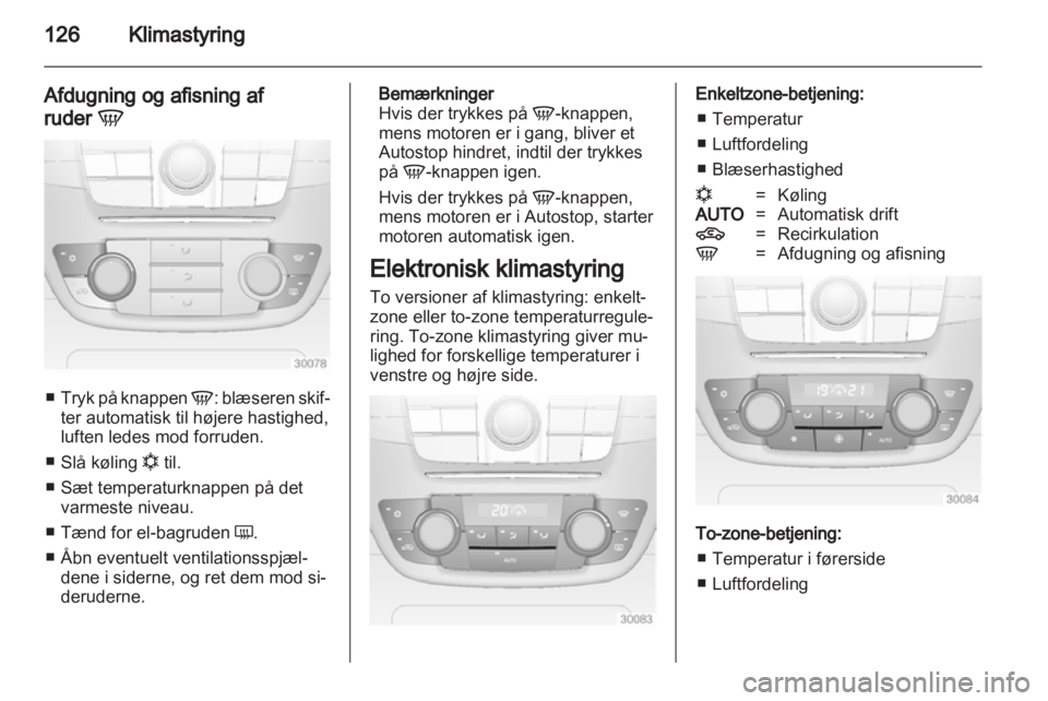 OPEL INSIGNIA 2013  Instruktionsbog (in Danish) 