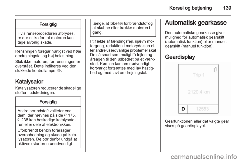 OPEL INSIGNIA 2013  Instruktionsbog (in Danish) 