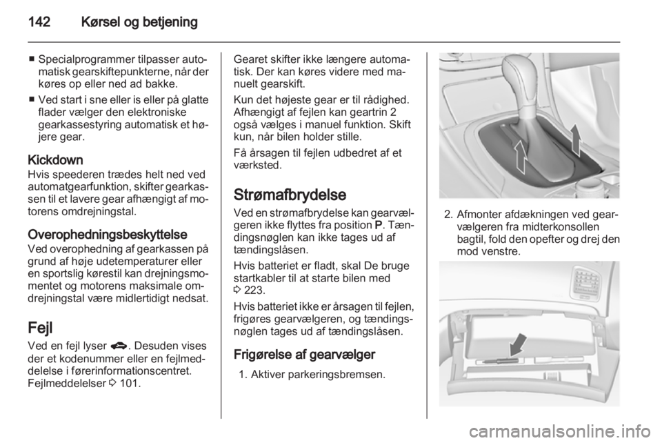 OPEL INSIGNIA 2013  Instruktionsbog (in Danish) 