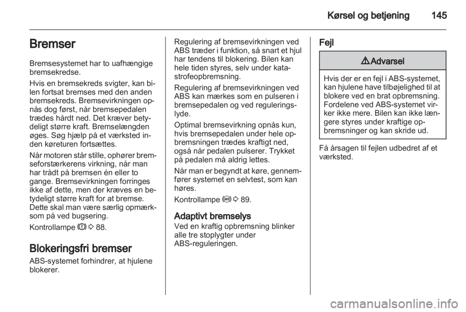 OPEL INSIGNIA 2013  Instruktionsbog (in Danish) 