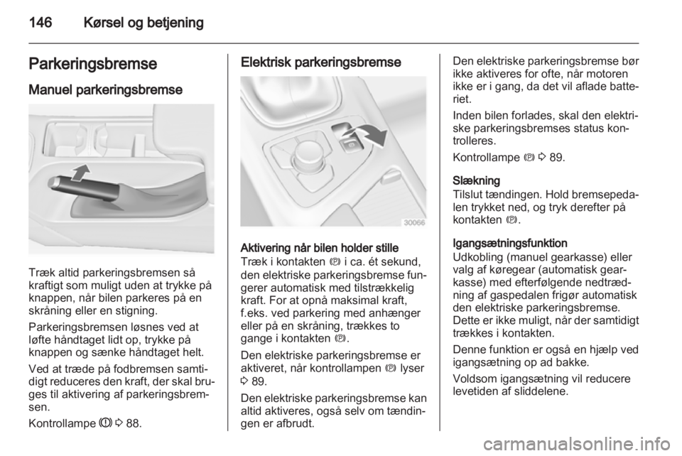 OPEL INSIGNIA 2013  Instruktionsbog (in Danish) 