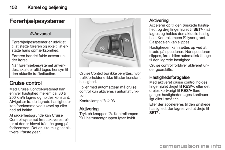 OPEL INSIGNIA 2013  Instruktionsbog (in Danish) 