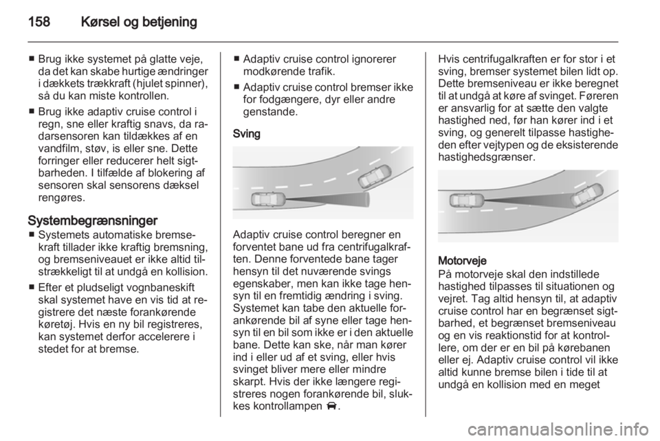 OPEL INSIGNIA 2013  Instruktionsbog (in Danish) 