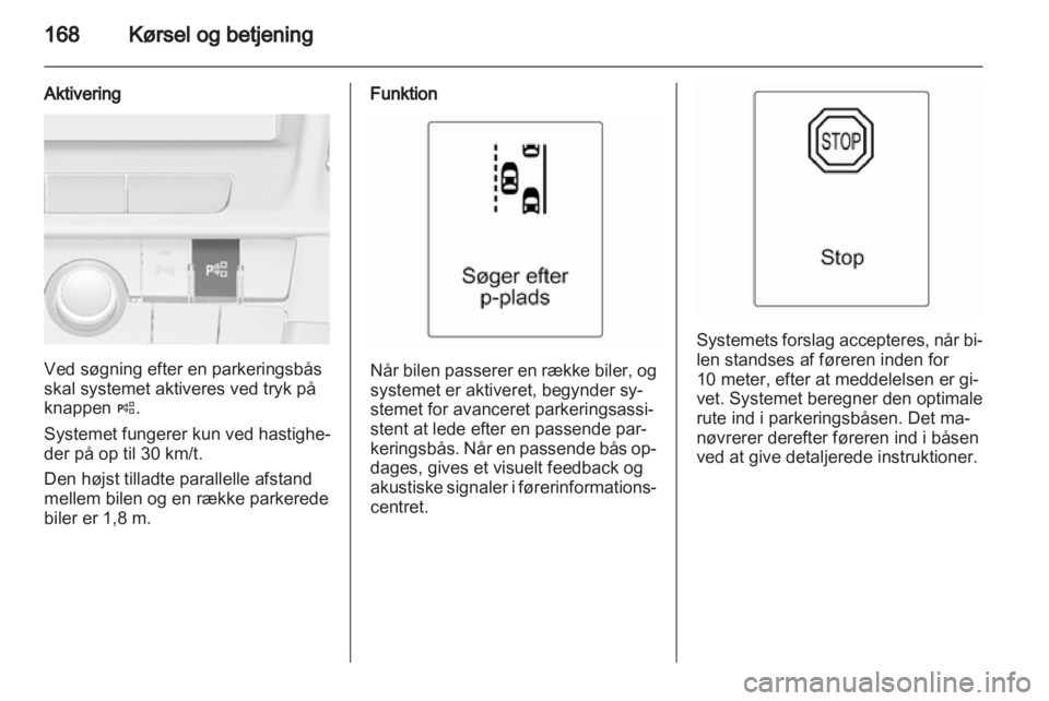 OPEL INSIGNIA 2013  Instruktionsbog (in Danish) 