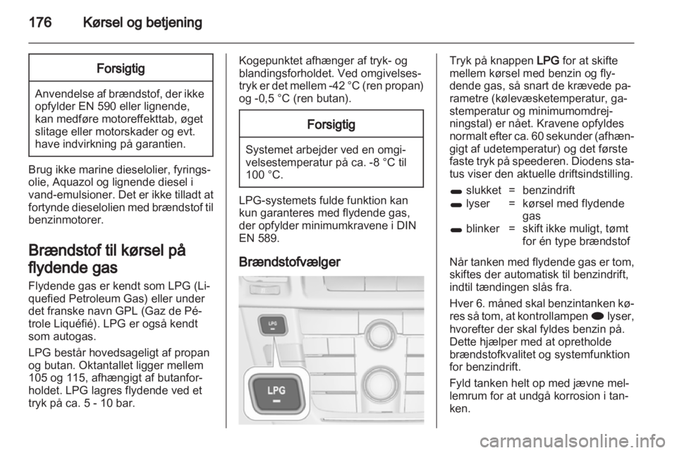 OPEL INSIGNIA 2013  Instruktionsbog (in Danish) 