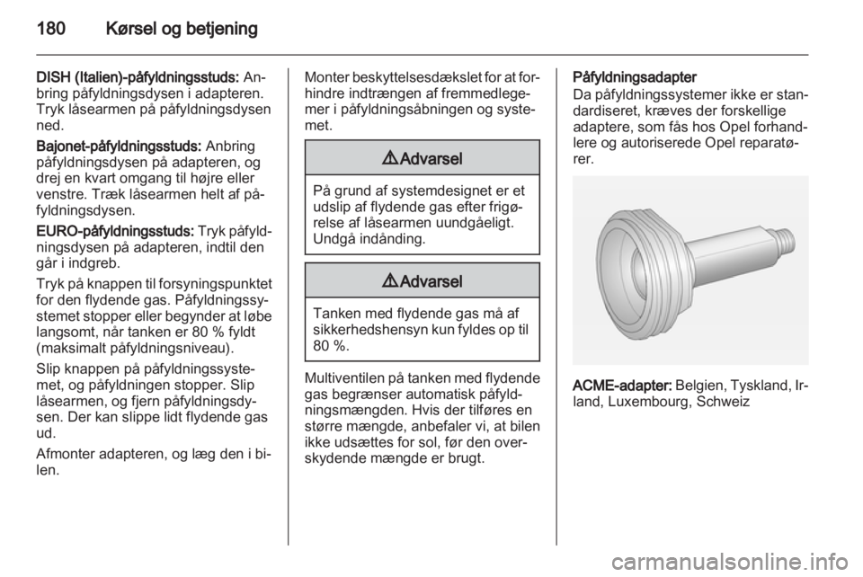 OPEL INSIGNIA 2013  Instruktionsbog (in Danish) 